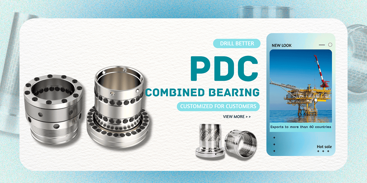 PDC Combined Bearing PDC Combined Bearing